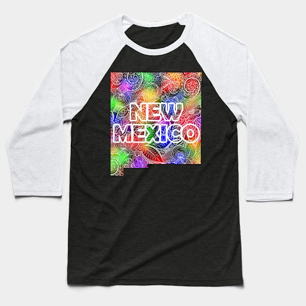 Colorful mandala art map of New Mexico with text in multicolor pattern Baseball T-Shirt by Happy Citizen